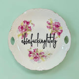 absofuckinglutely Vintage Plate