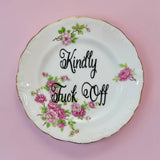 Kindly Fuck Off Vintage Plate