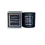 Very Rude Dude HAPPY F*CKING BIRTHDAY -Scent of Immortality