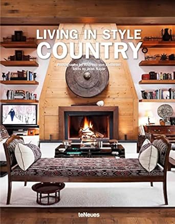 LIVING IN STYLE: COUNTRY