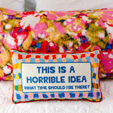 Horrible_Idea_Needlepoint_Pillow_Jimmy_Delaurentis_2