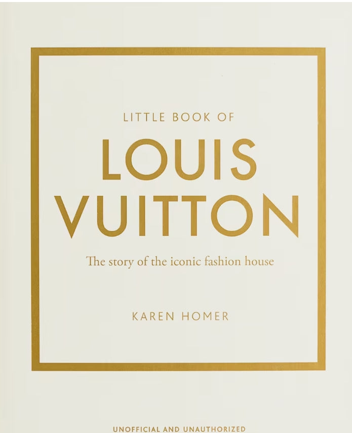 LITTLE BOOK OF LOUIS VUITTON