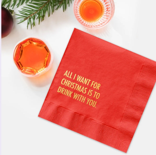 Drink With You Holiday Napkin