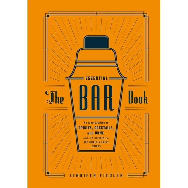 THE ESSENTIAL BAR BOOK/BAR COLLECTION/JIMMY DELAURENTIS HOME