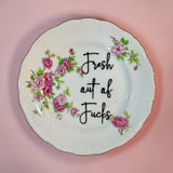 Fresh out of Fucks Vintage Plate