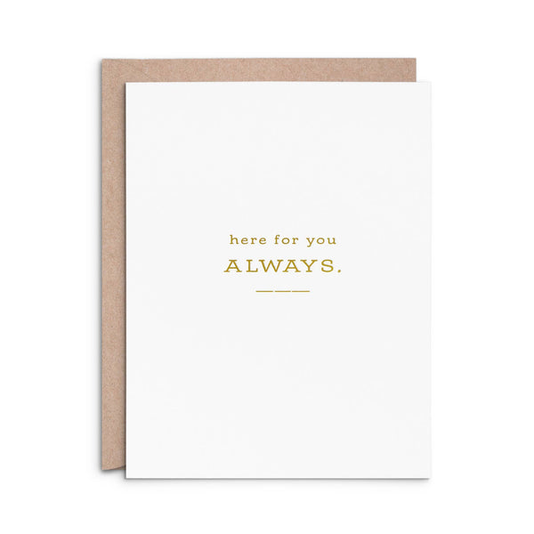 Here for You Greeting Card: Single Card