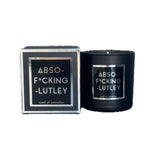 Very Rude Dude ABSO-F*CKING-LUTELY - Scent of Conviction